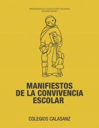 MANIFIESTOS DE LA CONVIVENCIA ESCOLAR