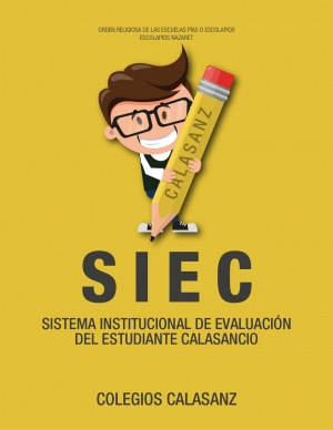 SISTEMA INSTITUCIONAL DE EVALUACIÓN DEL ESTUDIANTE CALASANCIO